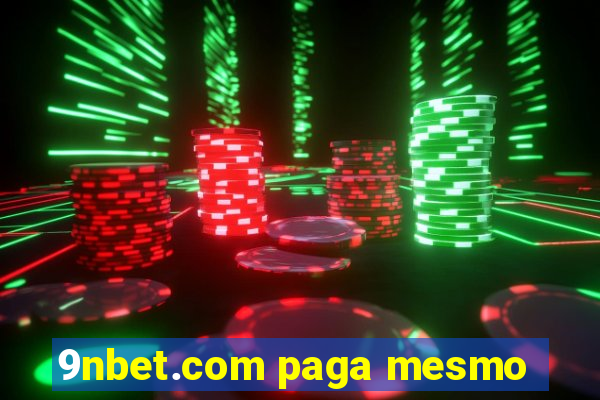 9nbet.com paga mesmo